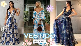 MODA  VESTIDOS LARGOS FLOREADOS Y ELEGANTES PARA FIESTA 🎉💐 [upl. by Elletnwahs]