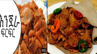 ተበልቶ የማይጠገብ ምርጥ ፍርፍር አሰራር🇪🇹Ethiopia foodhow to make injera firfir [upl. by Aserehc372]