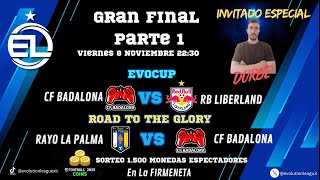 EFOOTBALL 2025  LA GRAN FINAL DE LA EVOLUTION LEAGUE [upl. by Stanfield]