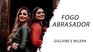 Gislaine e Milena  Fogo Abrasador LETRA  Gospel Hits [upl. by Finny749]