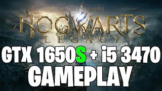 Hogwarts Legacy  GTX 1650S 4GB  i5 3470 [upl. by Nanoc58]