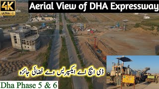 Aerial View of Dha Expressway  Dha Phase 5  Dha Phase 6  Dha Valley  Islamabad Expressway [upl. by Aneela]