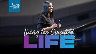 Living the Crucified Life  Sunday Service [upl. by Zehc]