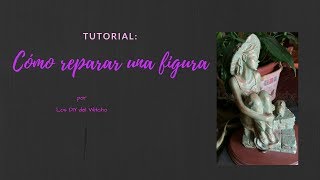 Tutorial CÓMO REPARAR una FIGURA ALTO🛑 no la tires TÚ PUEDES arreglarla💪 [upl. by Hilda948]