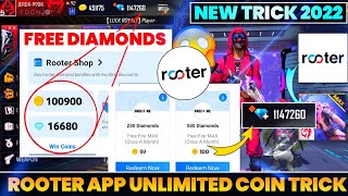 How To Use Rooter App For Free Fire Diamonds  Rooter App Se Diamonds Redeem Kaise Kare  2022 Trick [upl. by Winthorpe]