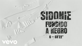 Sidonie  Fundido a Negro Audio [upl. by Hannej]