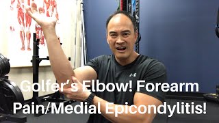 Golfer’s Elbow Forearm PainMedial Epicondylitis  Dr Wil amp Dr K [upl. by Loveridge]