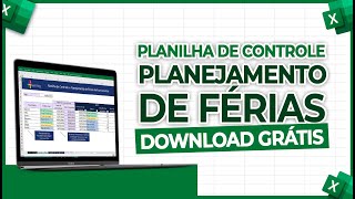 Planilha de Controle e Planejamento de Férias de Funcionários Download Gratuito [upl. by Ahsirtak]