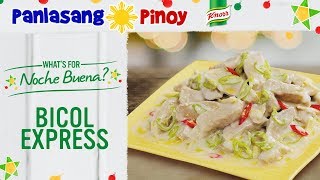 How to Cook Bicol Express  Panlasang Pinoy [upl. by Neslund552]