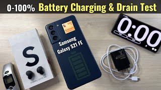 Samsung Galaxy S21 FE Snapdragon 888 Battery Charging amp Drain Test [upl. by Livia752]