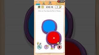 Level92Click on the blue button 6 times Brain Test game braintest 🔵🕵 [upl. by Lotsyrk]