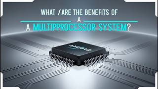 What are the benefits of a multiprocessor systemcomputerstorage microcontroller [upl. by Noryd]