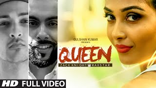 Queen FULL VIDEO Song  Zack Knight  Raxstar  TSeries [upl. by Rosel930]