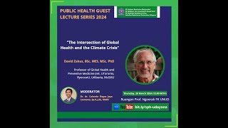 Public Health Guest Lecture Series 2024 [upl. by Kind]