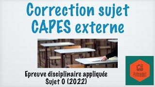 Correction capes externe  épreuve disciplinaire appliquée [upl. by Aklam]