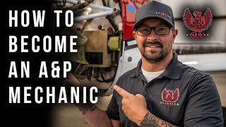 How To Become an Aircraft Mechanic AampP Mechanic [upl. by Luap]