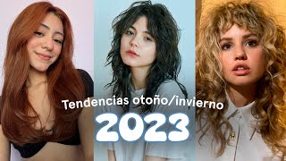 TENDENCIAS OTOÑO  INVIERNO 2023 🍁❄️ CABELLO [upl. by Brod]