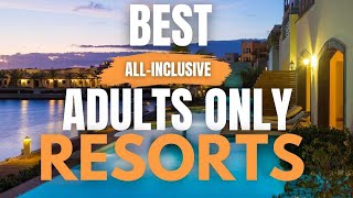 8 Best AllInclusive Resorts in the Caribbean for adults only [upl. by Andi17]