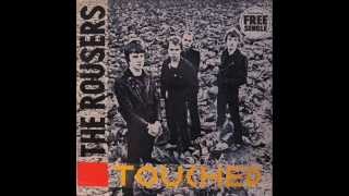 The Rousers  Touched Full Album 1980 [upl. by Annaliese]