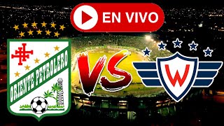 ORIENTE PETROLERO vs WILSTERMANN EN VIVO 🔴⚽  DIVISION PROFESIONAL [upl. by Ahsinar]