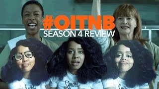 OITNB Season 4 Review [upl. by Kelvin]