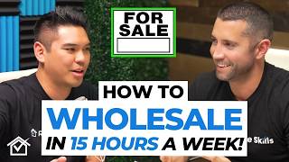 How To Wholesale Real Estate Step by Step WITH 15HRS A WEEK [upl. by Bandler921]