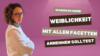 WEIBLICHKEIT LEBEN Warum Frauengesundheit einzigartig ist und du deine Kraft annehmen solltest [upl. by Leonora]