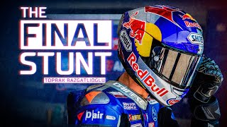 Toprak Razgatlioglu The Final Stunt  Official Trailer  OUT NOW [upl. by Radek659]