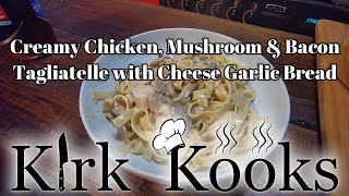 Creamy Chicken bacon and Mushroom Tagliatelle amp Easy Pull apart Cheese Garlic Bread  Kirk Kooks [upl. by Nylhsa]