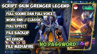 Script Skin Granger Legend No Password Patch Terbaru  Mobile Legends [upl. by Bird442]