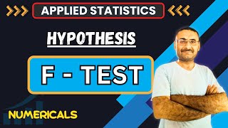 F Test  Hypothesis  Applied Statistics  Advanced Mathematics  Btech  Bcom  BBA  BCA  BSc [upl. by Dwain444]