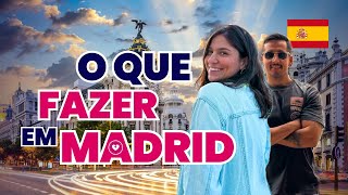 O QUE FAZER em MADRID  TUDO que VOCÃŠ precisa SABER antes de VISITAR a capital da ESPANHA [upl. by Annil75]