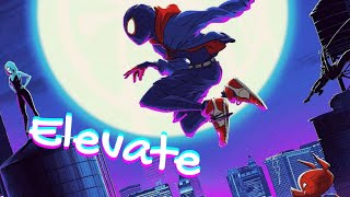 SpiderMan into the Spiderverse  elevate [upl. by Sonitnatsnok]