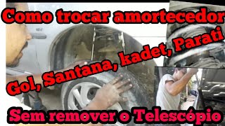 Como trocar amortecedor dianteiro do gol g3 santana parati Sem desmontar o telescopio [upl. by Ker578]