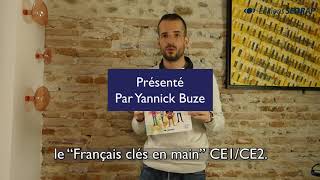 CE1CE2  Manuel  Français clés en main  Par Yannick Buze délégué dédition [upl. by Eric560]