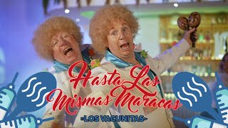 “HASTA LAS MISMAS MARACAS”  LOS VACUNITAS  Los Morancos Parodia [upl. by Arag]