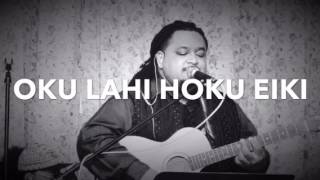 Oku Lahi Hoku Otua Faithful Tongan Translation by Salamasina fakatou Music arrangement by Sifa Tupa [upl. by Yoho]