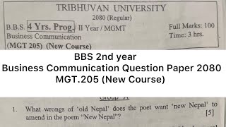 BBS 2nd year MGT 205 New Course Business Communication Question Paper 2080 Business Communication [upl. by Ariad]