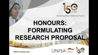 HONOURS POSTGRADUATE STUDENTS FORMULATING RESEARCH PROPOSAL [upl. by Berkin]