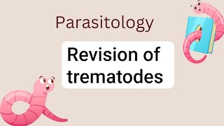 Para Revision of trematodes Git 42 [upl. by Ahset]