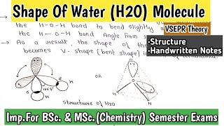 Shape Of H2O Molecule By VSEPR Theory  Covalent Bond Inorganic ChemistryBSc1st Year Notes [upl. by Zebedee]