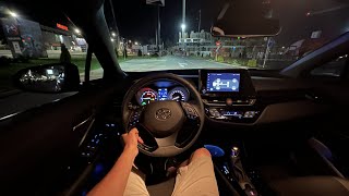 Toyota CHR 2023  Test Drive POV at Night [upl. by Ander]