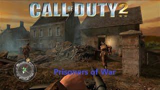 Call of Duty 2 Mission 17 Prisoners of War [upl. by Kafka47]