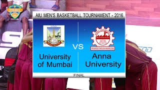 2016 UBAU AIU InterZonal Basketball Tournament Finals  University of Mumbai VS Anna University [upl. by Eissalc]