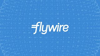 We are Flywire [upl. by Eisor]