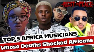 Top 5 African Musicians Whose Deaths Shocked the Continentquot [upl. by Nickolaus373]