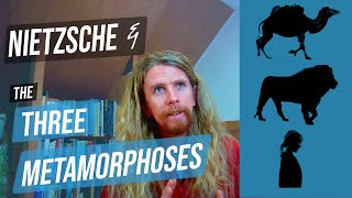 The Three Metamorphoses  Friedrich Nietzsche How to Find Yourself [upl. by Eniarrol]