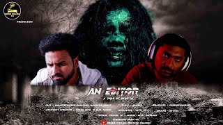 An Editor Short Film  Subadeeswaran  Devilvj  Dream Civilian  Tamil Horror Short Film [upl. by Adekram]