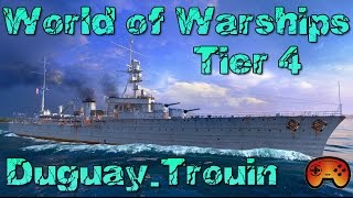 Duguay Trouin angespielt  Tier 4 der französischen Kreuzer  World of Warships  Gameplay [upl. by Rigdon678]