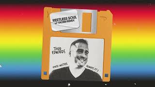 Todd Edwards  Restless Soul LP Giobbi Remix [upl. by Essej]